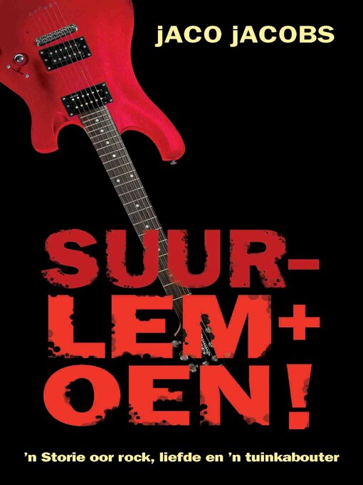 Title details for Suurlemoen! by Jaco Jacobs - Available